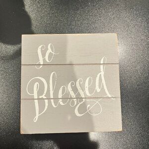 So Blessed Gray and White Home Decor Sign